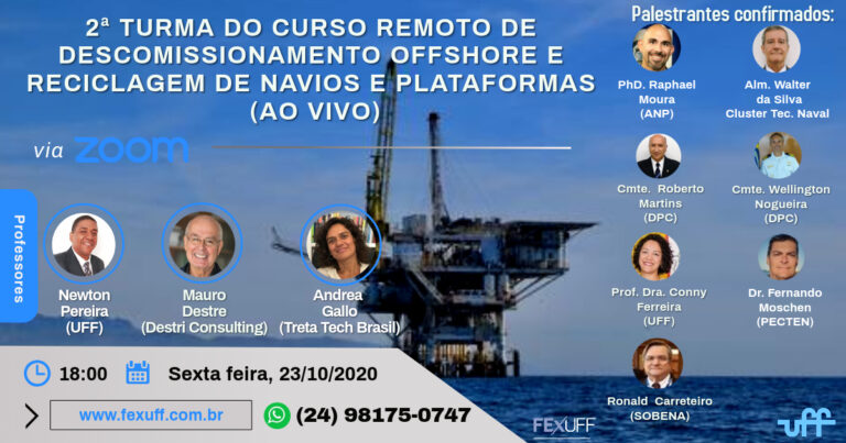 Read more about the article 2ª turma do Curso Remoto de Descomissionamento Offshore e Reciclagem de Navios e Plataformas