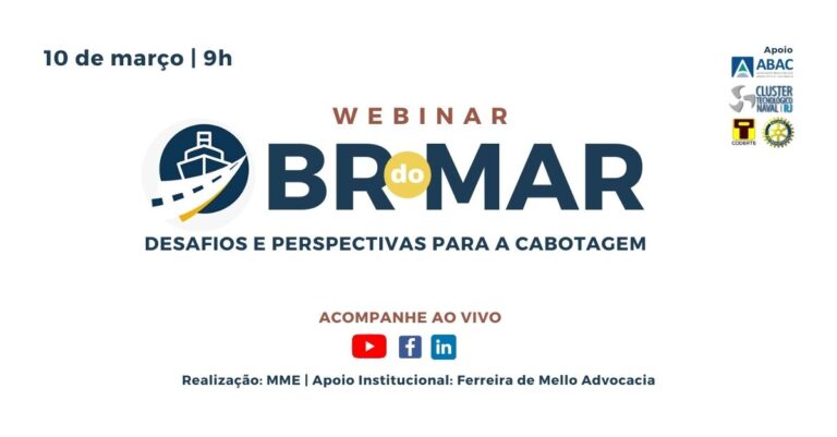 Leia mais sobre o artigo Webinar “BR do Mar – Desafios e Perspectivas para a Cabotagem”