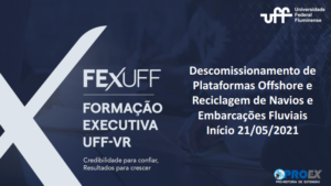 Leia mais sobre o artigo Curso de Descomissionamento de Plataformas Offshore e Reciclagem de Navios e Embarcações Fluviais