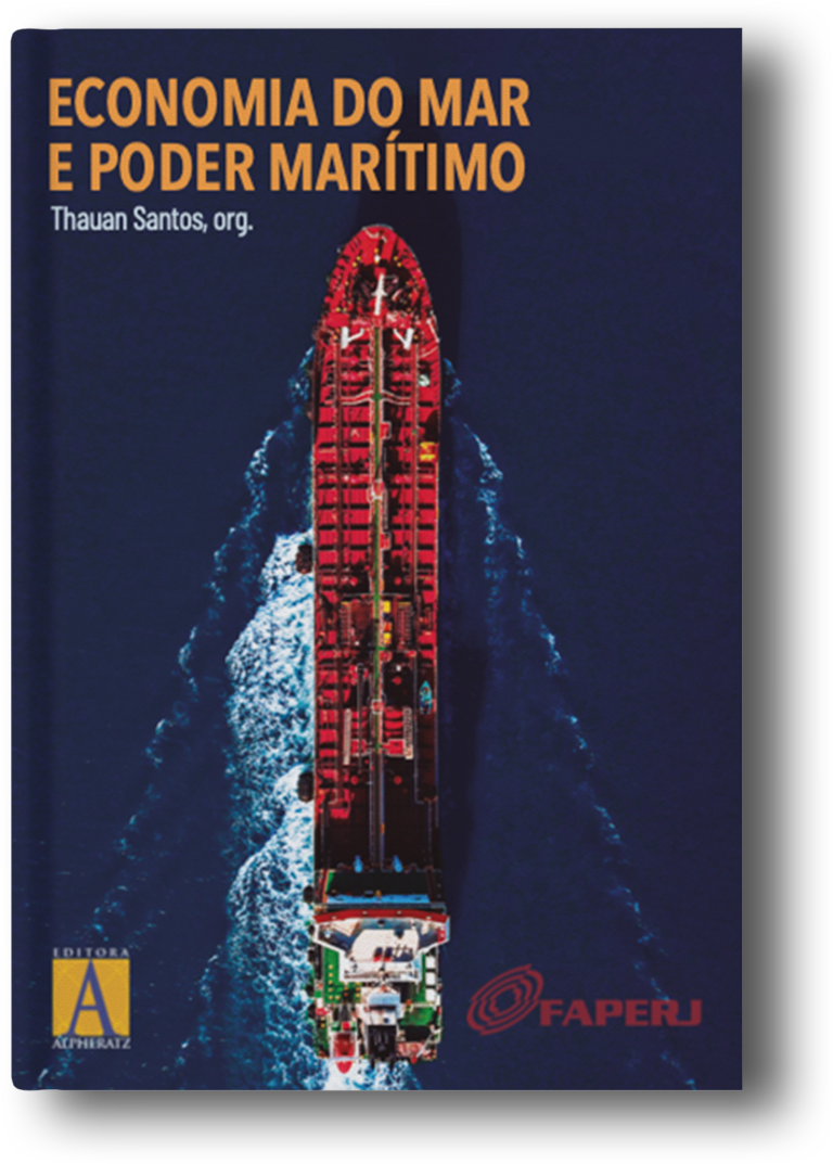 Leia mais sobre o artigo Lançamento “Economia do Mar e Poder Marítimo”