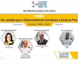 Leia mais sobre o artigo VIII Fórum de Debate “O Mar: Um caminho para o Desenvolvimento Econômico e Social do País”