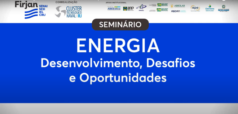 Read more about the article Seminário “Energia: Desenvolvimento, Desafios e Oportunidades