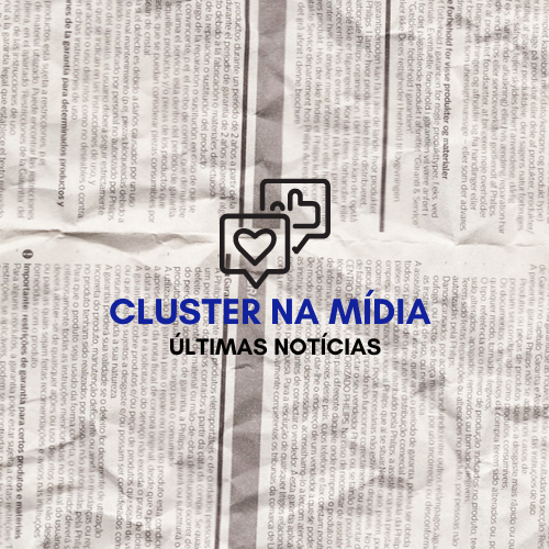 Read more about the article Cluster na Mídia – Agosto