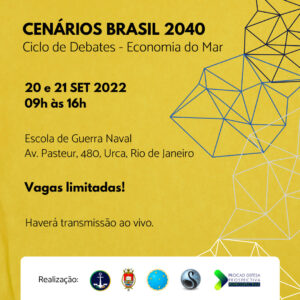 Read more about the article Evento “Cenários Brasil 2040: Ciclos de Debates – Economia do Mar”