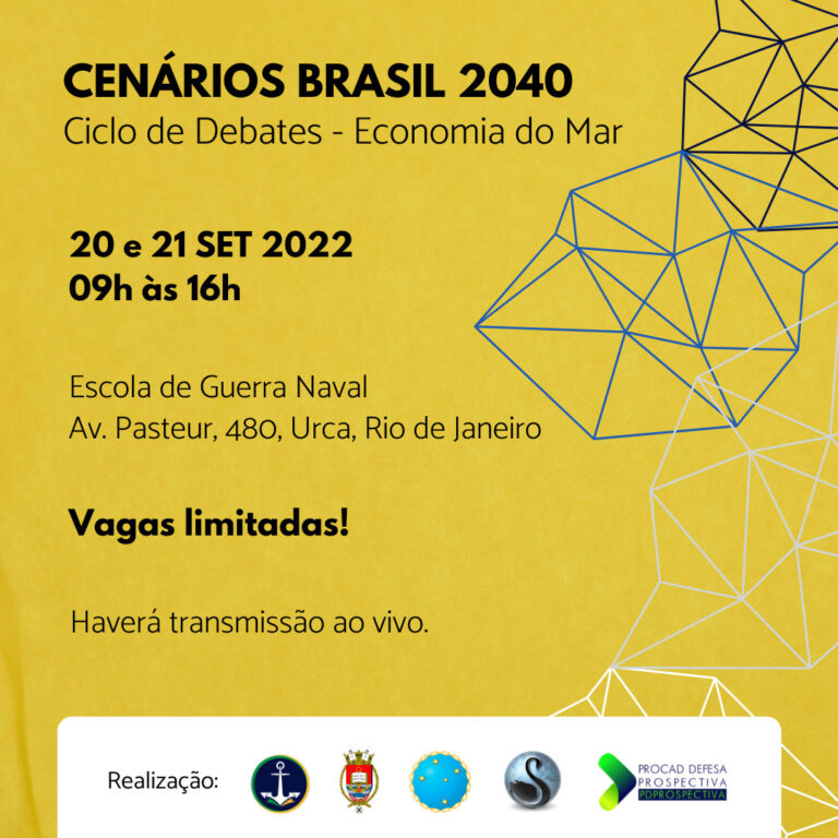 Leia mais sobre o artigo Evento “Cenários Brasil 2040: Ciclos de Debates – Economia do Mar”