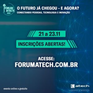 Leia mais sobre o artigo ATECH, empresa associada ao Cluster, promove  8º Fórum Atech