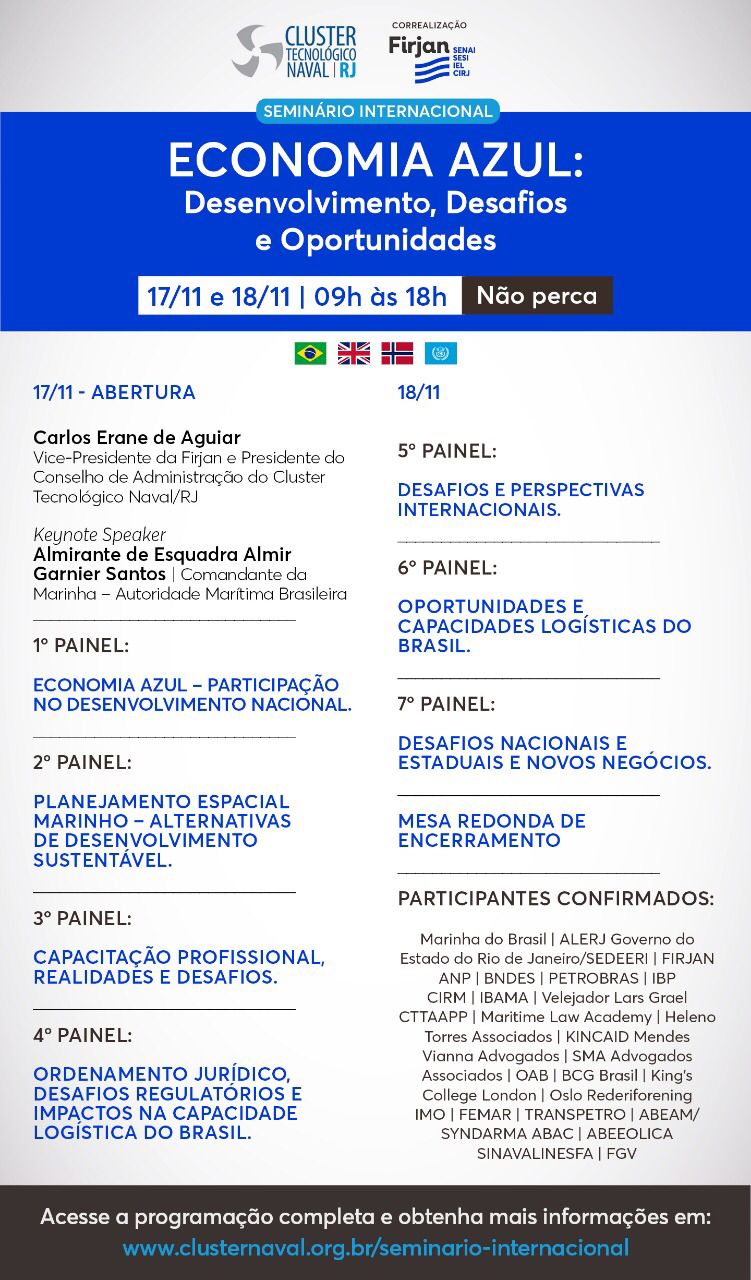 Read more about the article Seminário Internacional “Economia Azul: desenvolvimento, desafios e oportunidades” e os 3 anos do Cluster Tecnológico Naval