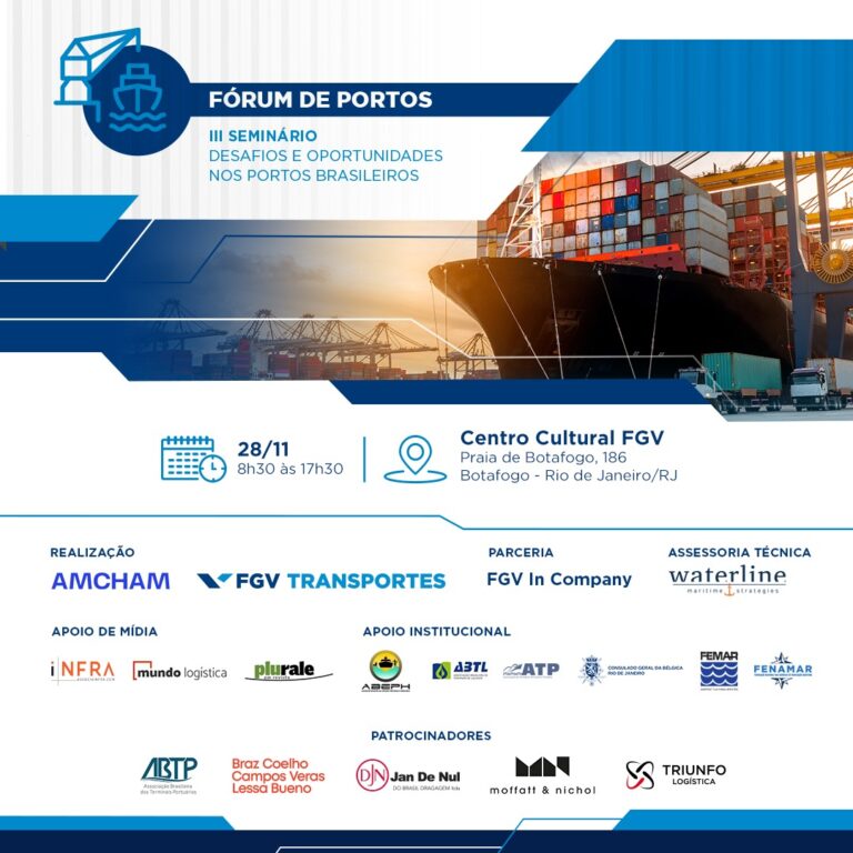Leia mais sobre o artigo Fórum de Portos | III Seminário Desafios e Oportunidades nos Portos Brasileiros, realizado pela FGV.