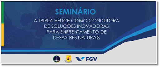 Leia mais sobre o artigo A Tripla Hélice como condutora de soluções inovadoras para enfrentamento de desastres naturais